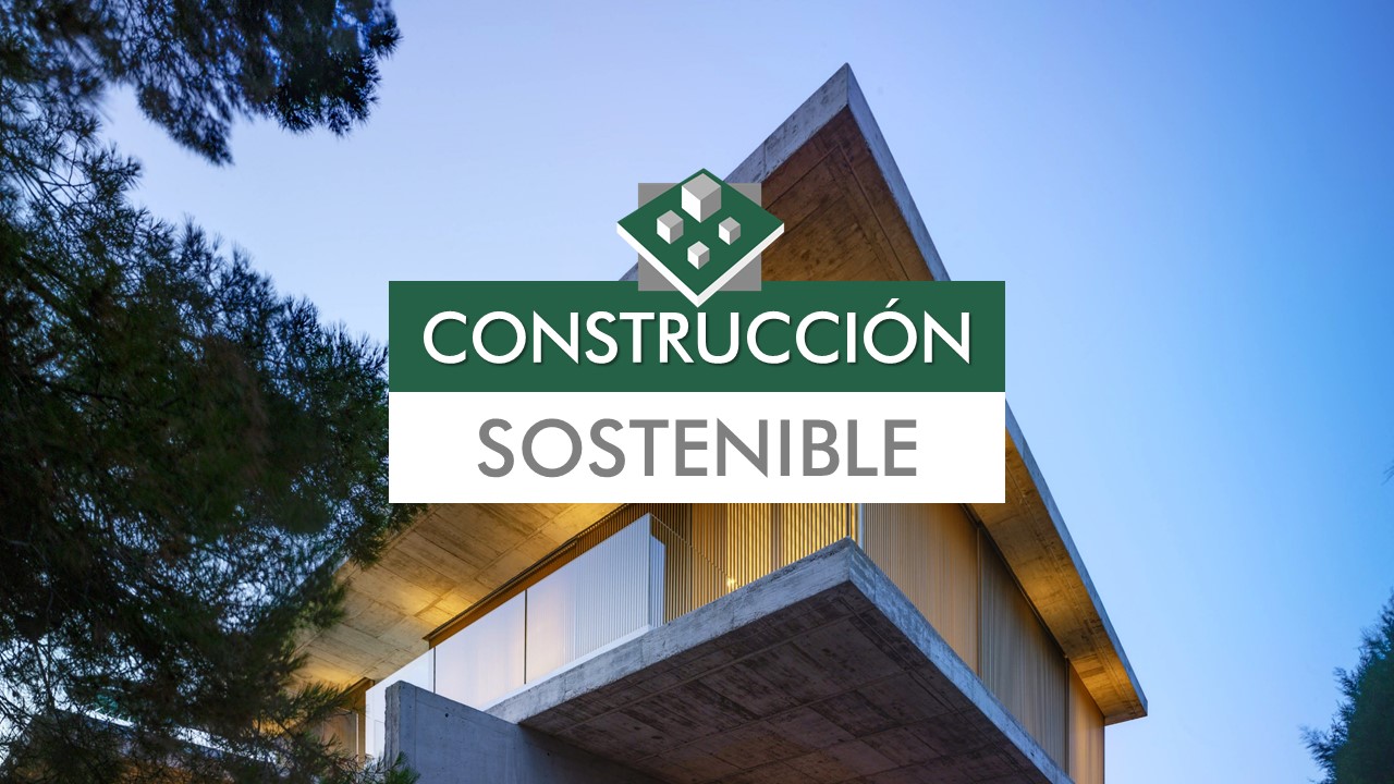 Construcción sostenible