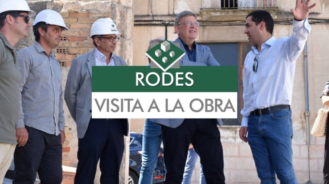 Rodes, Visita A La Obra Del President De La Generalitat Ximo Puig